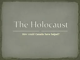 How could Canada have helped?
