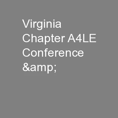 Virginia Chapter A4LE Conference &