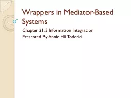 Wrappers in Mediator-Based Systems