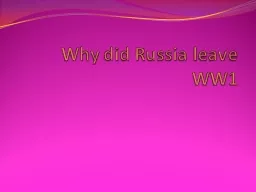 Why did Russia leave WW1