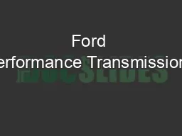 Ford Performance Transmissions