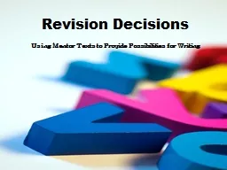 Revision Decisions