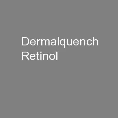 Dermalquench Retinol