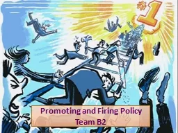 Promoting and Firing Policy