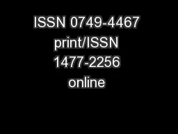 ISSN 0749-4467 print/ISSN 1477-2256 online 