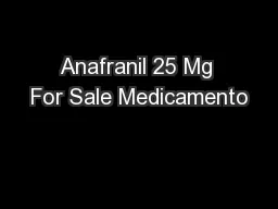 Anafranil 25 Mg For Sale Medicamento