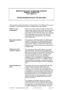 Fact Sheet   Cross examinatino by an accused as at  January  Page  of  MAGISTRATES COURT OF WESTERN AUSTRALIA CRIMINAL JURISDICTION FACT SHEET  CROSS EXAMINATION BY AN ACCUSED This fact sheet contain