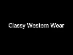 Classy Western Wear