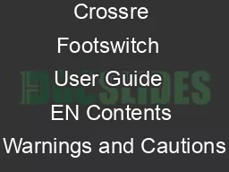 Crossre Footswitch  User Guide  EN Contents Warnings and Cautions