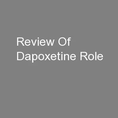 Review Of Dapoxetine Role