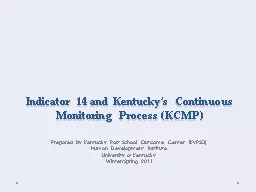 Indicator 14 and Kentucky’s Continuous Monitoring Process