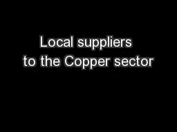 Local suppliers to the Copper sector