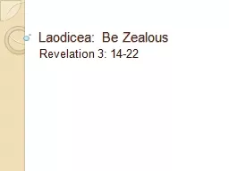 Laodicea: Be Zealous
