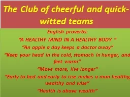 The Club of cheerful and quick-witted teams