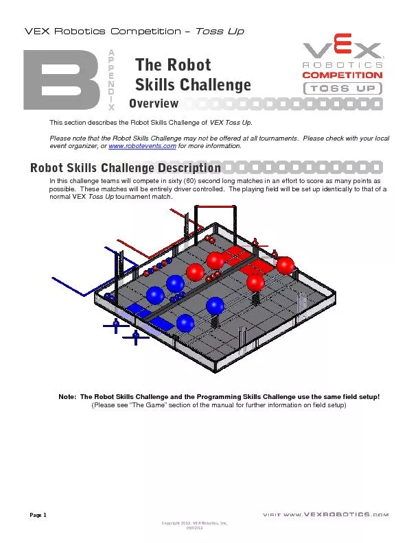 This section describes the Robot Skills Challenge of VEX Toss Up.   Pl