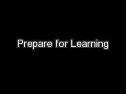 Prepare for Learning
