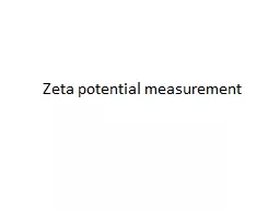 Zeta potential measurement