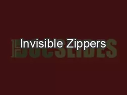 Invisible Zippers