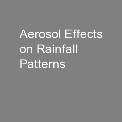 Aerosol Effects on Rainfall Patterns