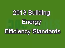 2013 Building Energy Efficiency Standards