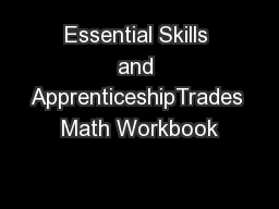 Essential Skills and ApprenticeshipTrades Math Workbook