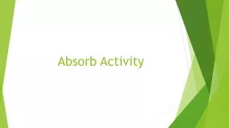 Absorb Activity