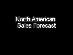 North American Sales Forecast