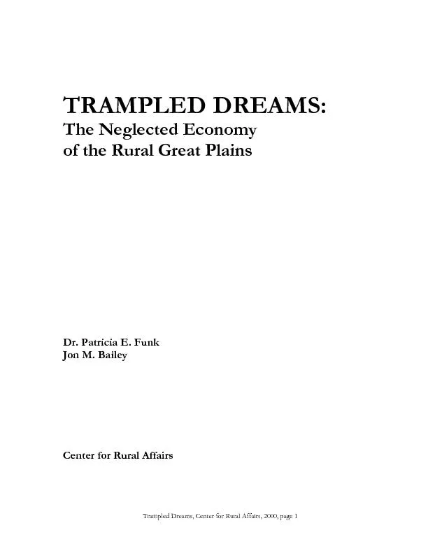 Trampled Dreams, Center for Rural Affairs, 2000, page 1
