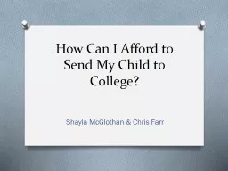 How Can I Afford to Send My Child to College?