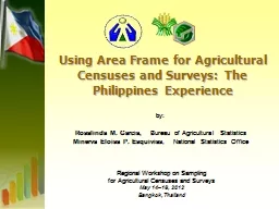 Using Area Frame for Agricultural Censuses and Surveys: The