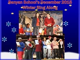 Banyan School’s December 2015