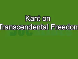 Kant on Transcendental Freedom