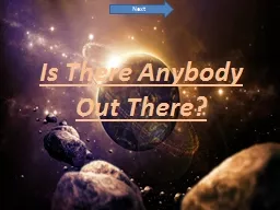Is There Anybody Out There?