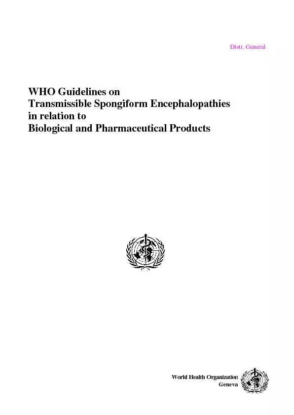 Distr. General  WHO Guidelines on  Transmissible Spongiform Encephalop
