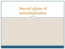 Second phase of industrialization