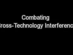 Combating Cross-Technology Interference