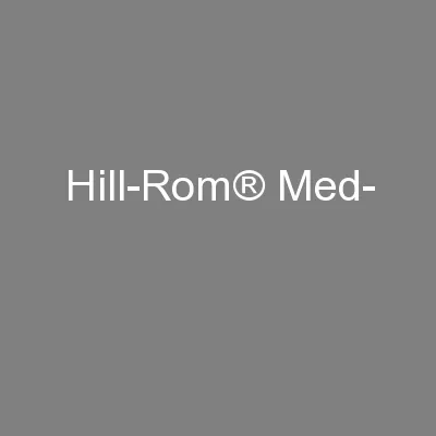 Hill-Rom® Med-