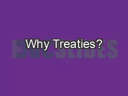 Why Treaties?
