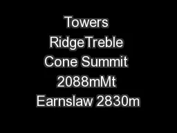 Towers RidgeTreble Cone Summit 2088mMt Earnslaw 2830m