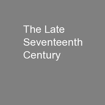 The Late Seventeenth Century