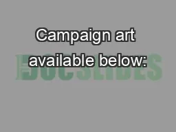 Campaign art available below: