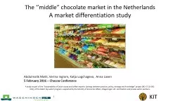 The ‘’middle” chocolate market in the Netherlands