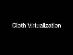 Cloth Virtualization