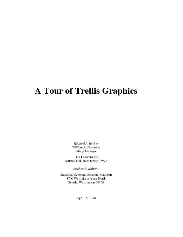 A Tour of Trellis GraphicsRichard A. BeckerWilliam S. ClevelandMing-Je