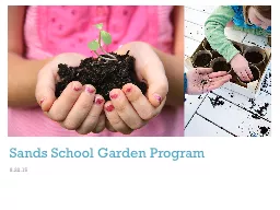 Sands School Garden Program