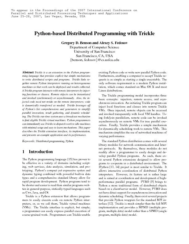 Python-basedDistributedProgrammingwithTrickleGregoryD.BensonandAlexeyS