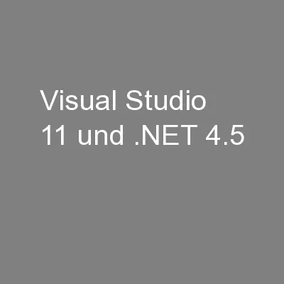 Visual Studio 11 und .NET 4.5