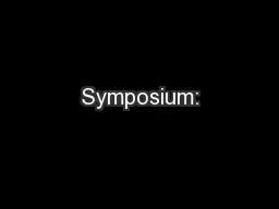 Symposium: