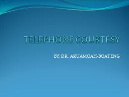 TELEPHONE COURTESY