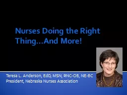 Nurses Doing the Right Thing…And More!